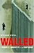 Walled: Israeli Society at an Impasse