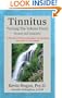Tinnitus: Turning the Volume Down (Revised & Expanded)
