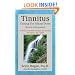 Tinnitus: Turning the Volume Down (Revised & Expanded)
