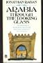 Arabia: Through the Looking Glass