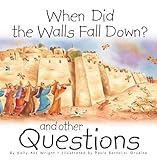 When did the walls fall down? : and other questions