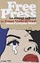 Free Press : La contre-culture vue par la Presse Underground