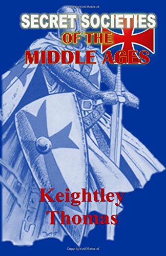 Secret Societies of the Middle Ages