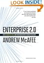 Enterprise 2.0: How to Manage Social Technologies to Transform Your Organization