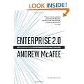 Enterprise 2.0: How to Manage Social Technologies to Transform Your Organization