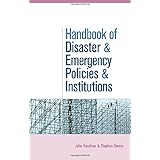 the handbook of disaster and emergency policies and institutions
