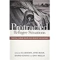Protracted Refugee Situations (Political, Human Rights and Security Implications) (Paperback)