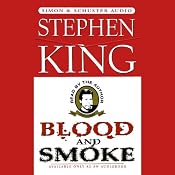 Blood and Smoke | [Stephen King]