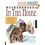 In This House: A Collection of Altered Art Imagery and Collage Techniques
