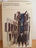 Die Nacht von Lissabon - Erich Maria Remarque