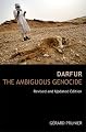 Darfur: The Ambiguous Genocide, Revised and Updated Edition