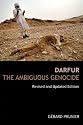 Darfur: The Ambiguous Genocide, Revised and Updated Edition