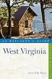 Explorer s Guide West Virginia (Explorer s Complete)