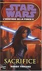 Star Wars: L'héritage de la Force 5 - Sacrifice (French Edition)