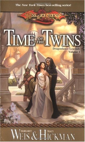 Time of the Twins (Dragonlance: Legends Trilogy)