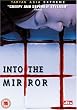 Into The Mirror [2003] [DVD]
