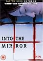 Into The Mirror [2003] [DVD]