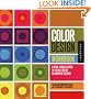 Color Design Workbook: A Real World Guide to Using Color in Graphic Design