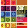 Color Design Workbook: A Real World Guide to Using&hellip by AdamsMorioka