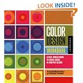 Color Design Workbook: A Real World Guide to Using Color in Graphic Design