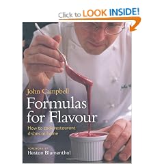 Formulas for Flavour: How to Cook Restaurant Dishes at Home