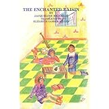 the enchanted raisin discoveries