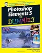 Photoshop Elements 5 For Dummies (For Dummies (Computer/Tech))