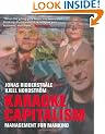 Karaoke Capitalism: Managing for Mankind