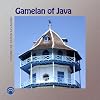 Gamelan Of Java Volume One - Kraton Kasunanan