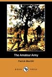 The Amateur Army (Dodo Press)