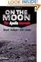 On the Moon: The Apollo Journals (Springer Praxis Books / Space Exploration)