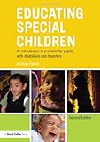 Educating special children : an introduction to provision for pupils with disabilities and disorders