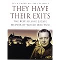 They Have Their Exits (Pen & Sword Military Classics)