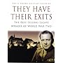 They Have Their Exits (Pen & Sword Military Classics)