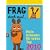 Frag doch mal ... die Maus!  - Mein Kalender f�r jeden Tag 2010
