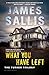 What You Have Left: The Turner Trilogy (John Turner Series)