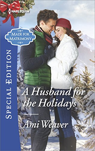 A Husband for the Holidays (Made for Matrimony)