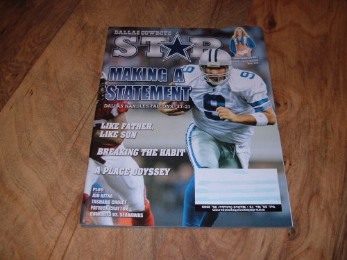 Tony Romo, Dallas Cowboys Quarterback, Dallas Cowboys Star Magazine, October 31, 2009 issue. Making A Statement-Dallas Beats the Atlanta Falcons.