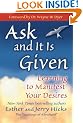 Ask and It Is Given: Learning to Manifest Your Desires