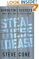 Steal These Ideas!: Marketing Secrets That Will Make You a Star (Bloomberg)
