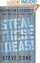 Steal These Ideas!: Marketing Secrets That Will Make You a Star (Bloomberg)