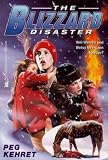 Produkt-Bild: [The Blizzard Disaster]The Blizzard Disaster BY Kehret, Peg(Author)Paperback