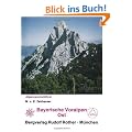 Bayerische Voralpen Ost. Alpenvereinsf�hrer