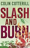 Slash and Burn