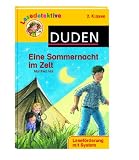 Eine Sommernacht im Zelt: 2 - Klasse - Manfred Mai