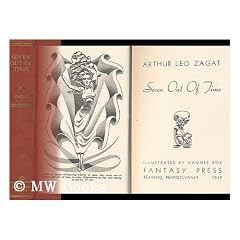 Seven out of Time / Arthur Leo Zagat ; Illustrated by Hannes Bok