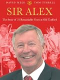 Review Orion  / Sir Alex: The Story of 21 Remarkable Years at United