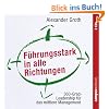F�hrungsstark in alle Richtungen: 360-Grad-Leadership f�r das mittlere Management