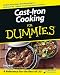 Cast Iron Cooking For Dummies®