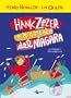 Hank Zipzer e le cascate del Niagara